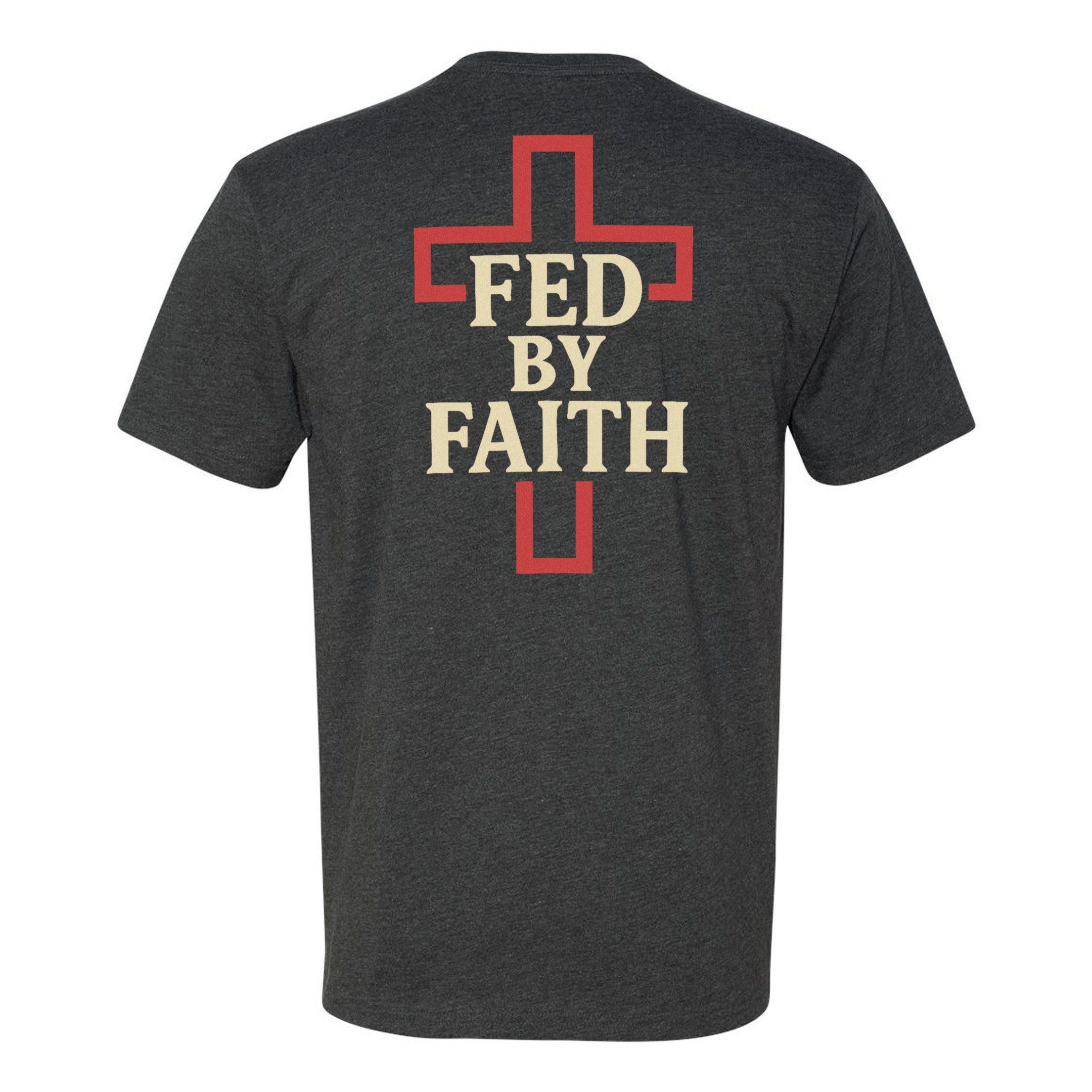 Fed By Faith CVC Shirt