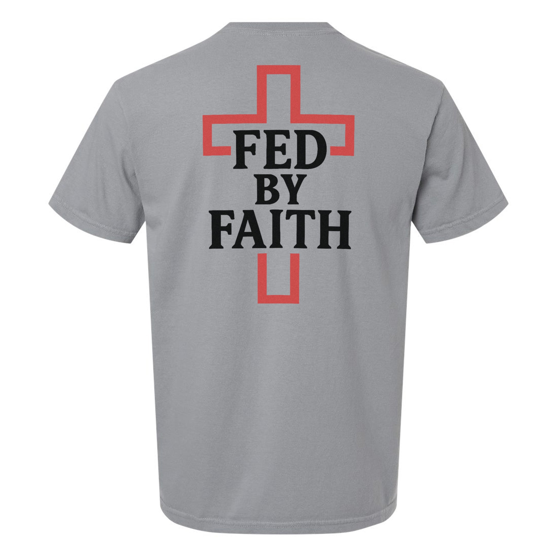 Fed By Faith Heavyweight Tee
